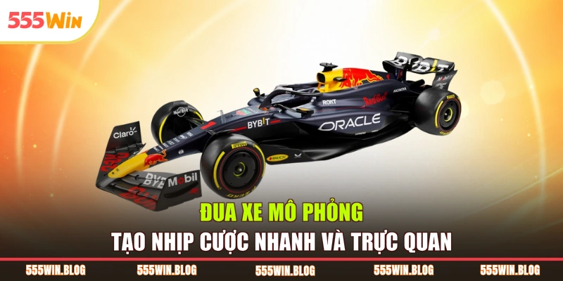Đua xe mô phỏng tạo nhịp cược nhanh và trực quan